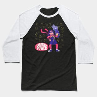 creative power Baseball T-Shirt